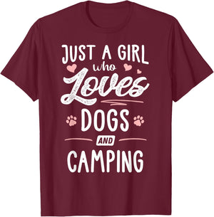 Just A Girl Who Loves Dogs And Camping Gift Dog Lover T-Shirt - T-Shirt | Maroon