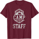 CAMP STAFF Campground Crew Summer Camping Counselor Director T-Shirt - T-Shirt | Maroon