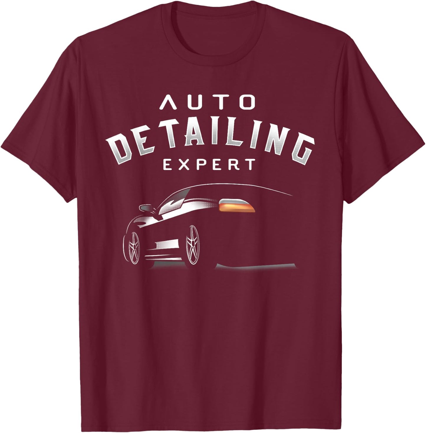 Auto Detailing Expert Car Wash Promotion T-Shirt - T-Shirt | Maroon