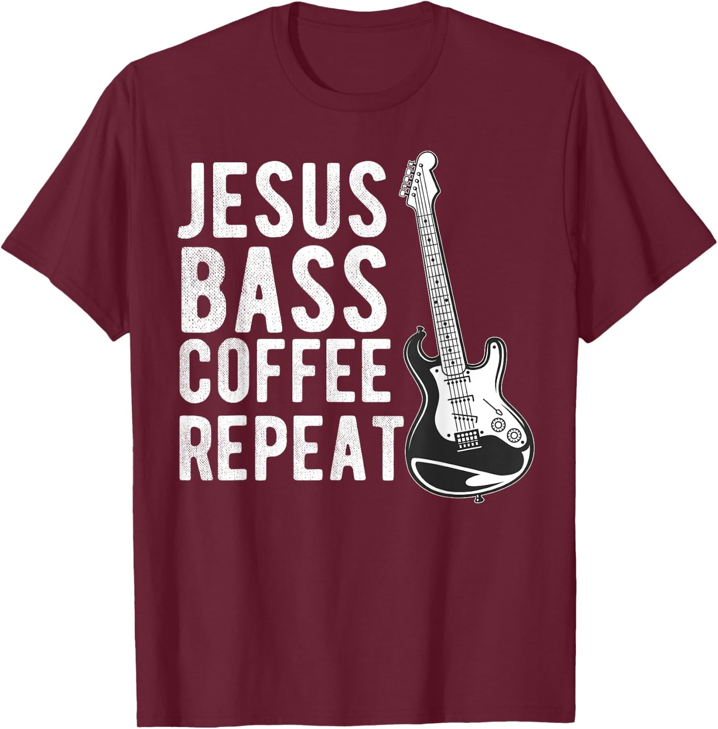 Christian Bass Guitar Player Worship Jesus Bassist Music T-Shirt - T-Shirt | Maroon