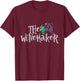The Winemaker winemaking Shirt Wine Maker T-Shirt - T-Shirt | Maroon