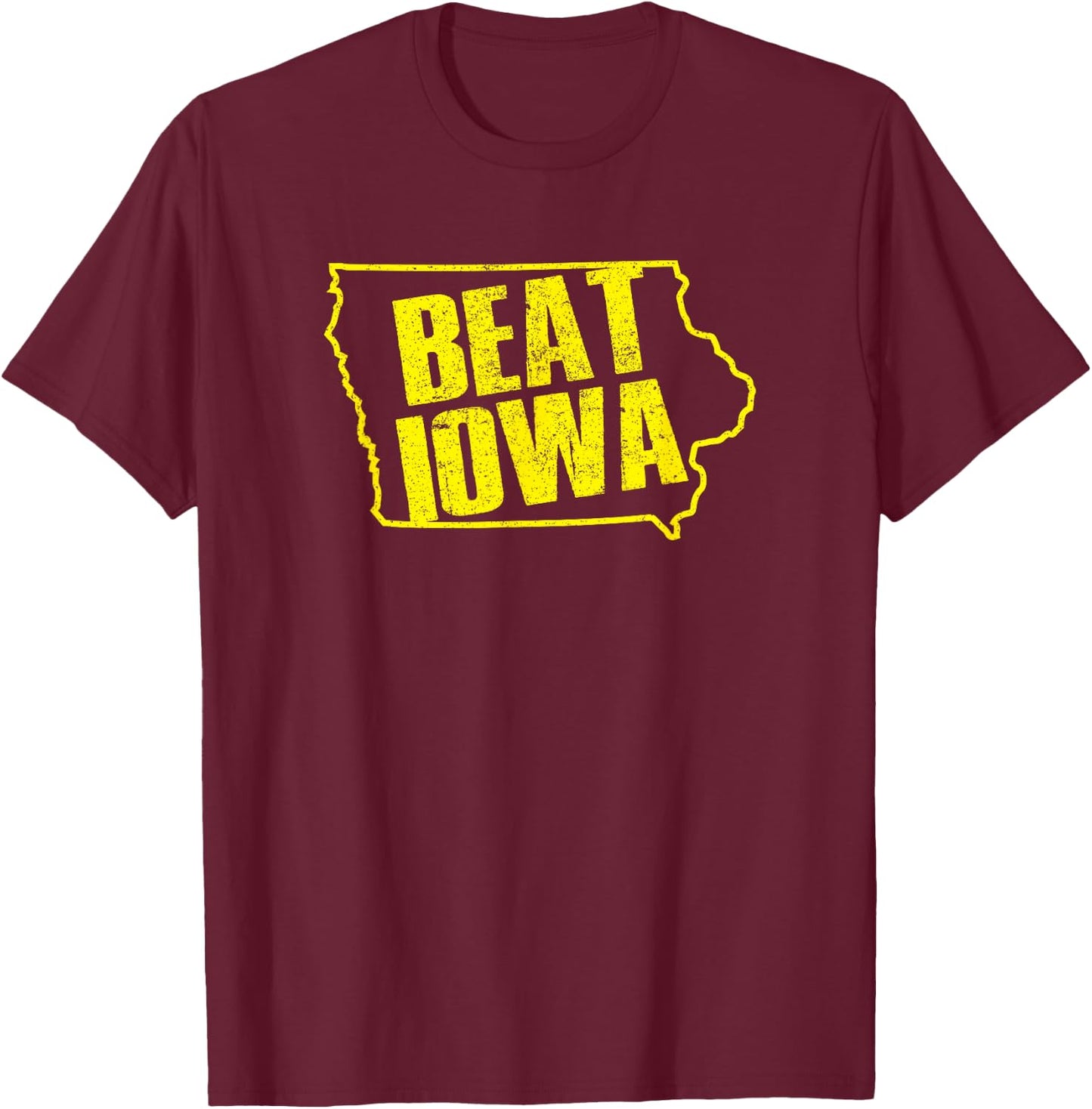 Beat Iowa Rivalry Football Shirt T-Shirt - T-Shirt | Maroon