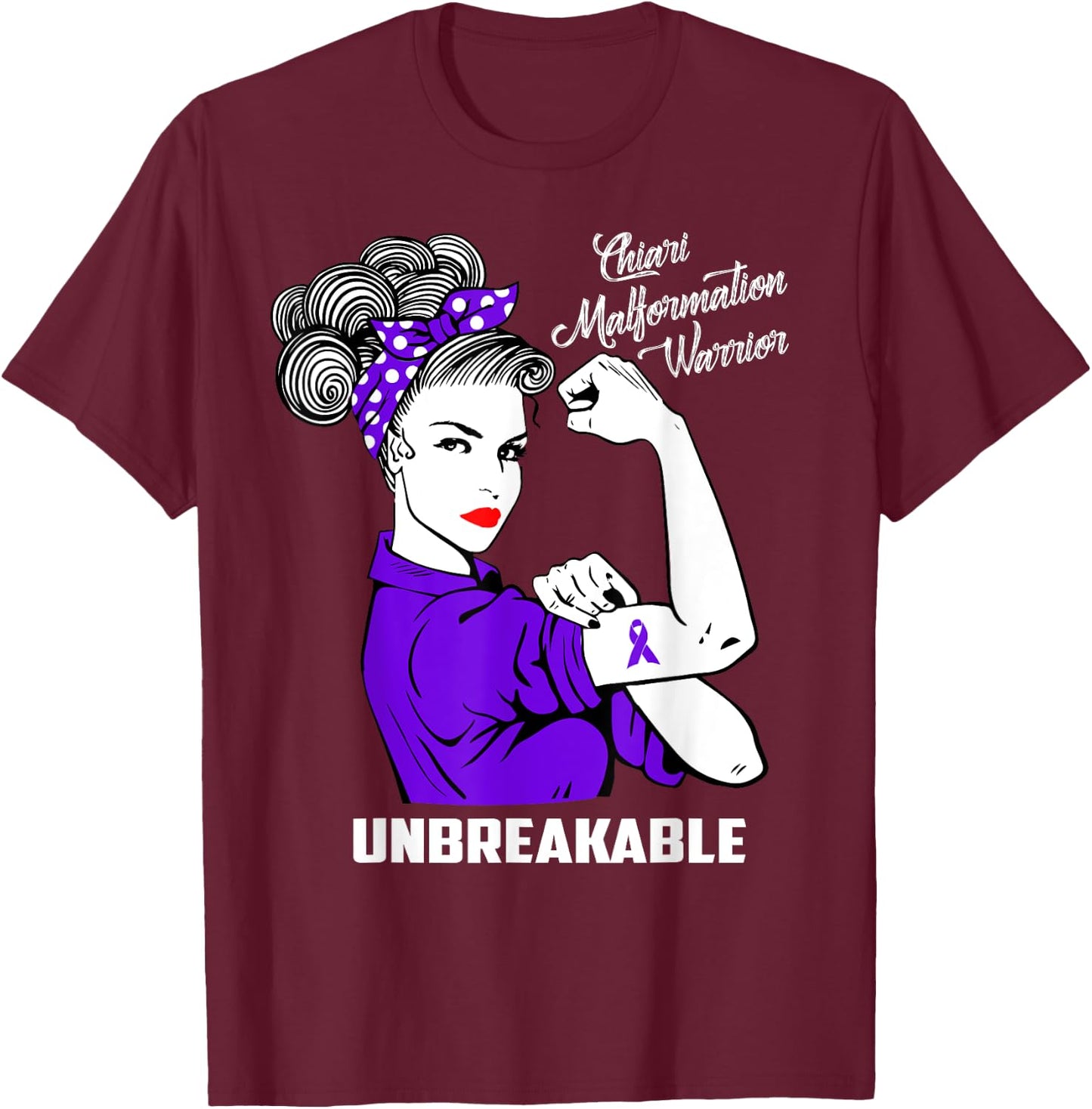 Chiari Malformation Warrior Unbreakable Shirt Awareness Gift T-Shirt - T-Shirt | Maroon