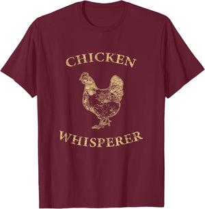 Chicken Whisperer Distressed Poultry Farmer T-Shirt - T-Shirt | Maroon