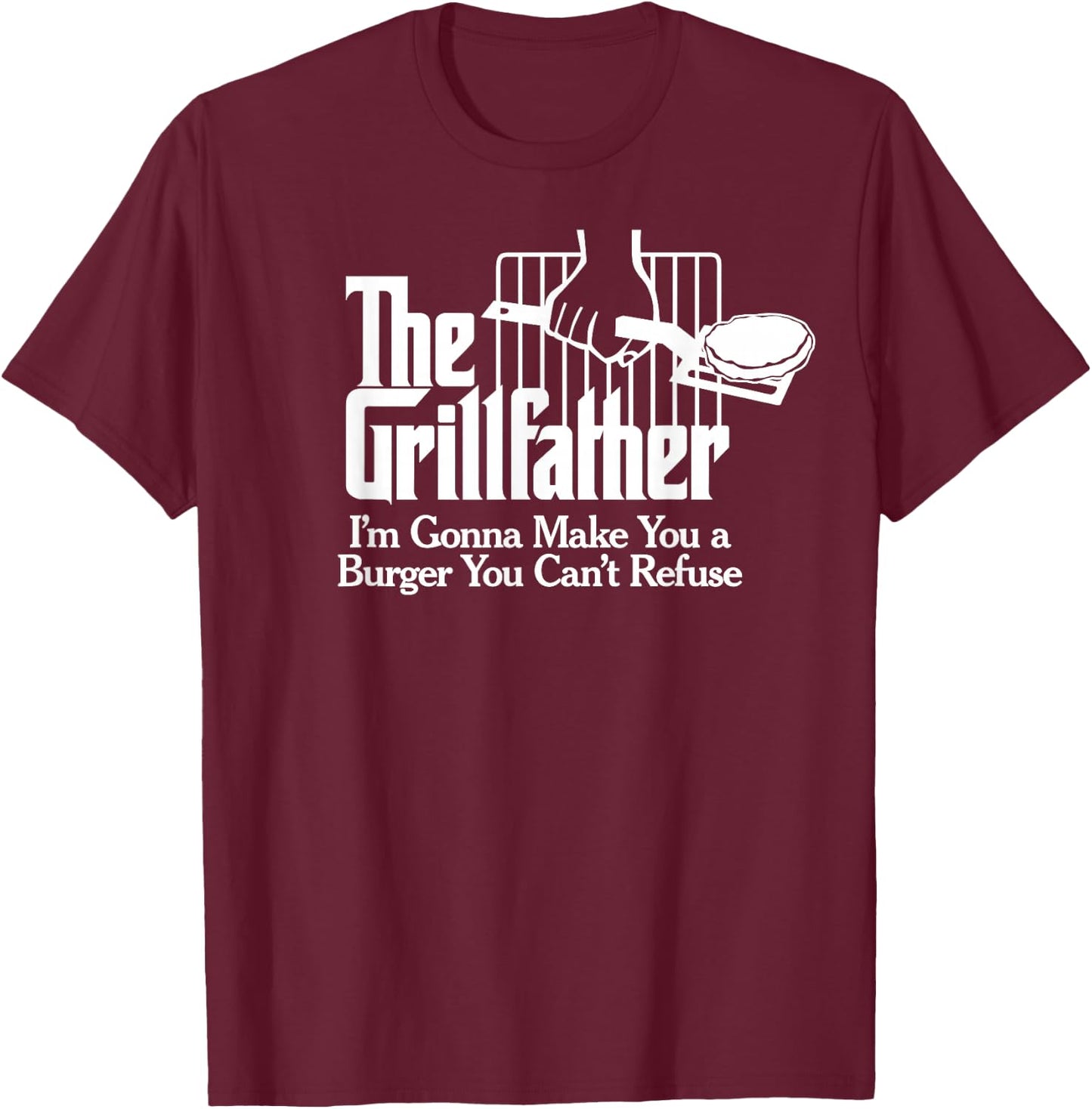 The Grillfather Shirt BBQ Grilling - Burger Saying Quote T-Shirt - T-Shirt | Maroon