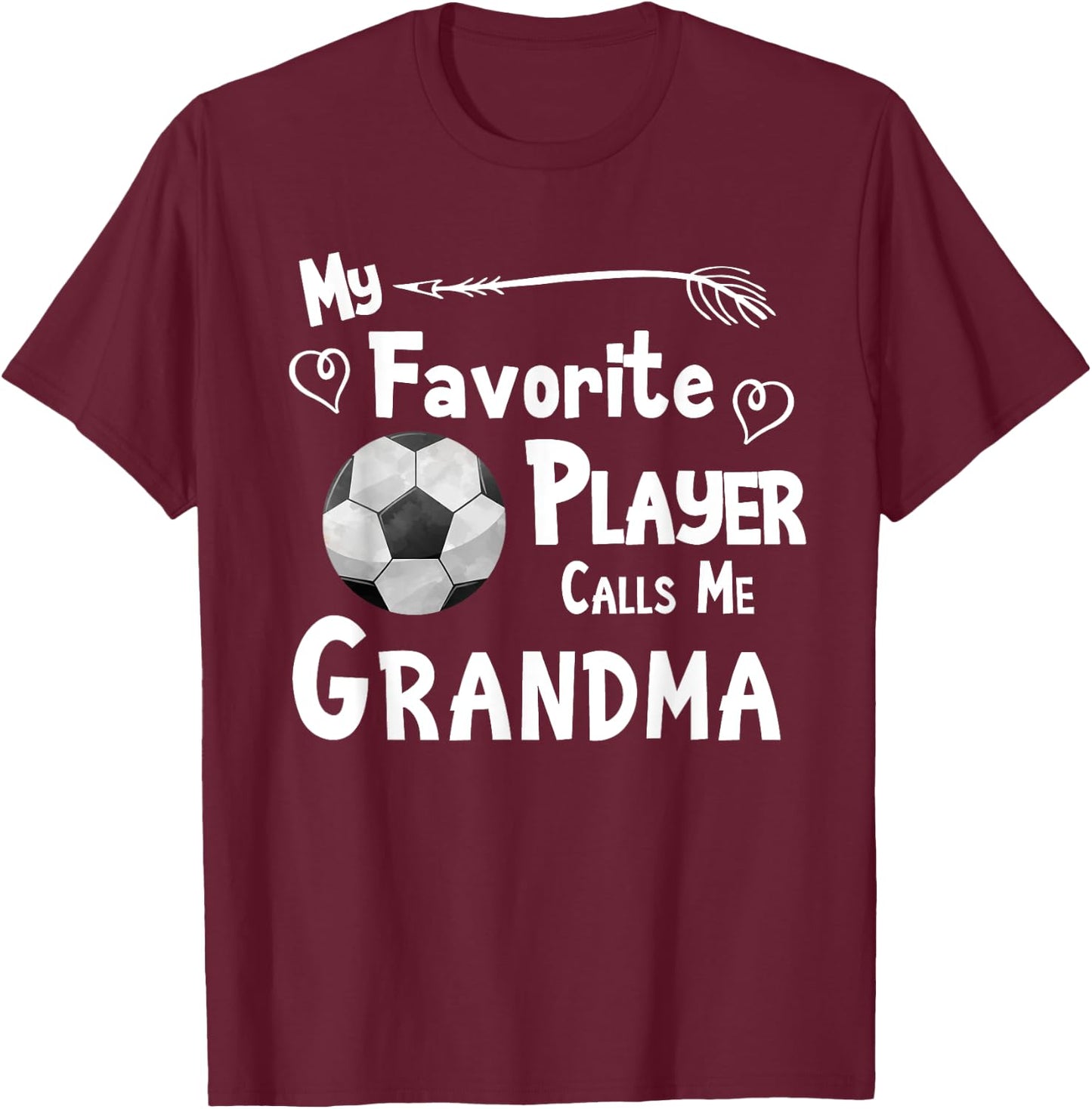 Grandma Soccer Football Game Fan Sports Favorite Player T-Shirt - T-Shirt | Maroon