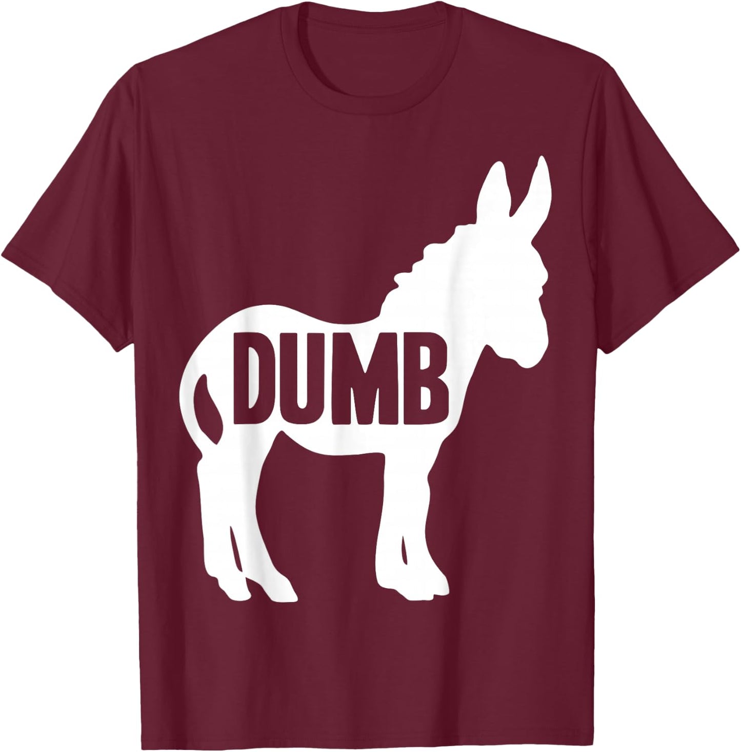 Dumb Ass Donkey Funny Image Pun T-Shirt - T-Shirt | Maroon