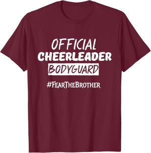 Official Cheerleader Bodyguard Fear The Brother Small T-Shirt - T-Shirt | Maroon
