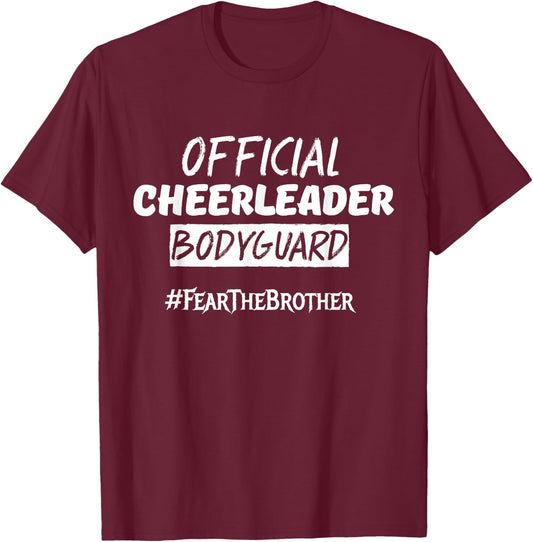 Official Cheerleader Bodyguard Fear The Brother Small T-Shirt - T-Shirt | Maroon