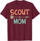 Scout Mom of Boys & Girls T-Shirt - T-Shirt | Maroon