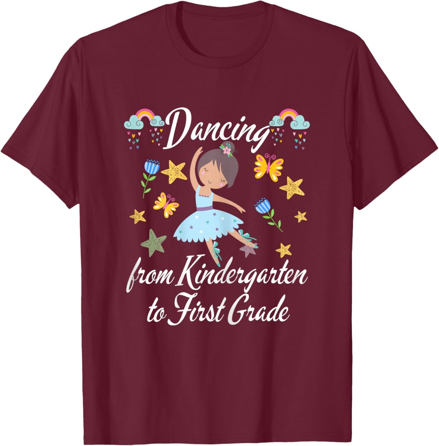 Dancing to First Grade 2026 Ballerina Kindergarten Graduate T-Shirt - T-Shirt | Maroon