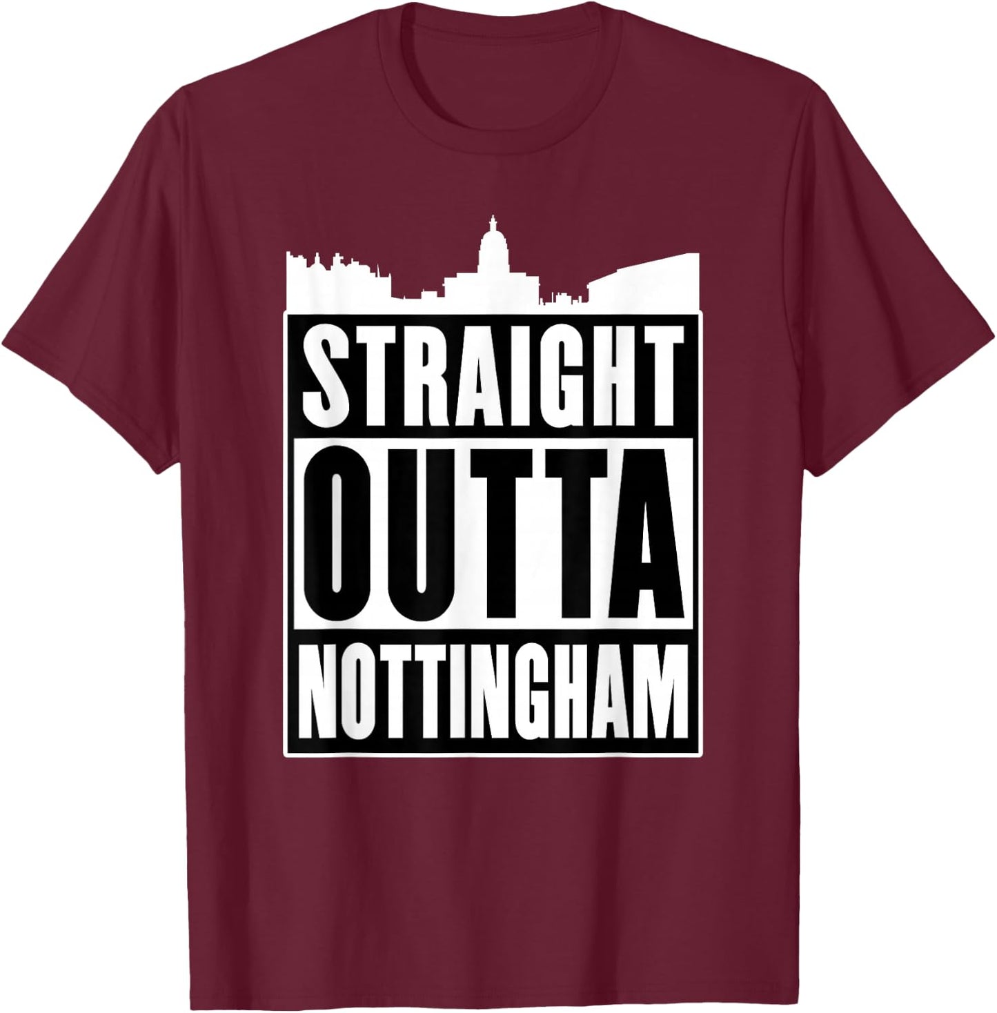 Straight Outta UK Shirts & Gifts Nottingham - Men's -Adults Black Cotton 60% Polyester 40% Short Sleeve - Small T-Shirt - T-Shirt | Maroon