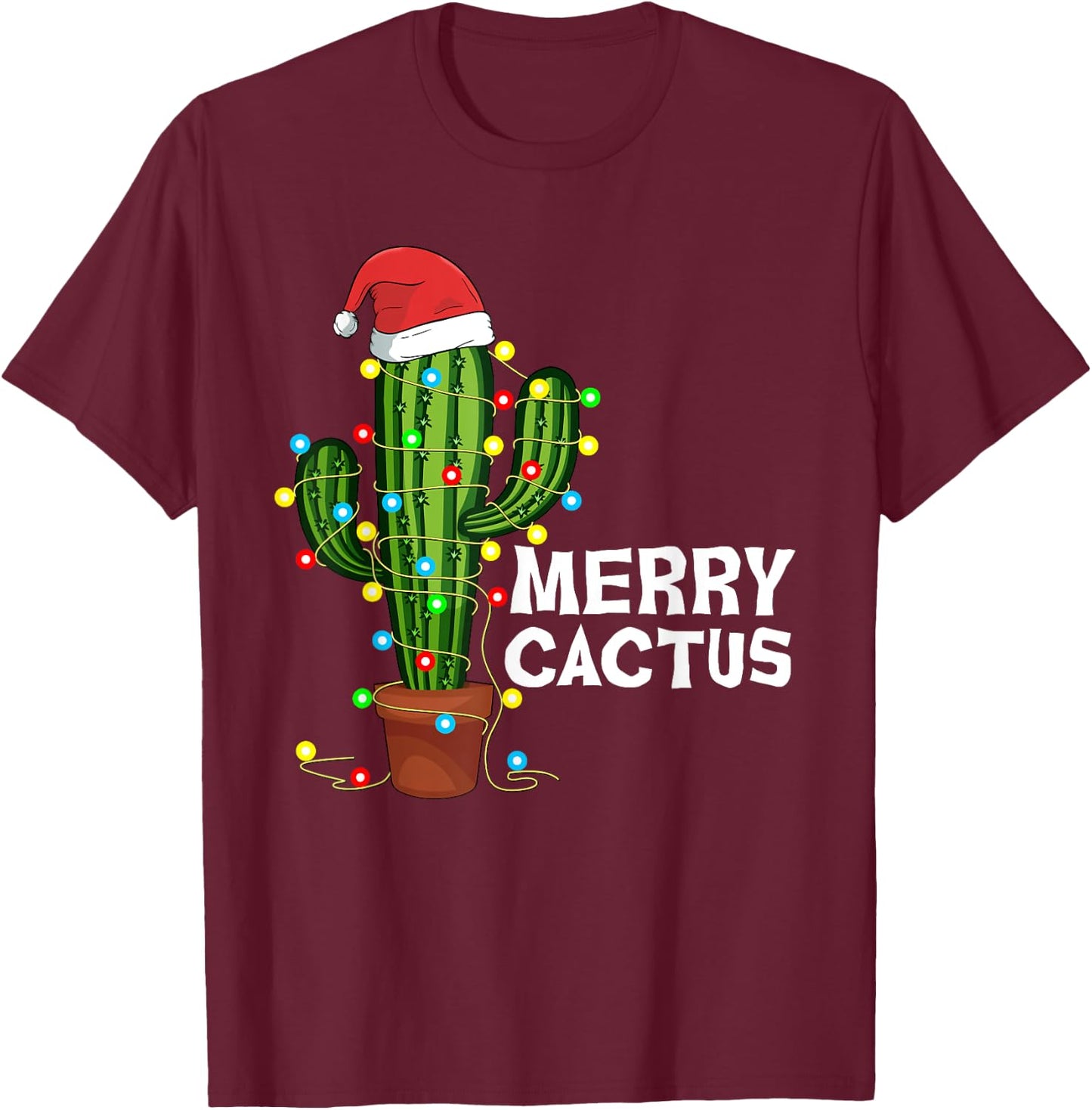Merry Cactus Christmas Lover Funny Xmas Gift T-Shirt - T-Shirt | Maroon
