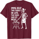 Imma Beat Two Things in Life The Odds and My Meat (On Back) T-Shirt - T-Shirt | Maroon