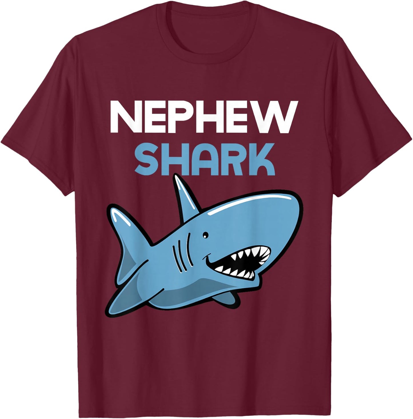 Nephew Shark Funny Family Gift T-Shirt - T-Shirt | Maroon