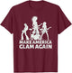 Make America Glam Again Hair Metal T-Shirt - T-Shirt | Maroon