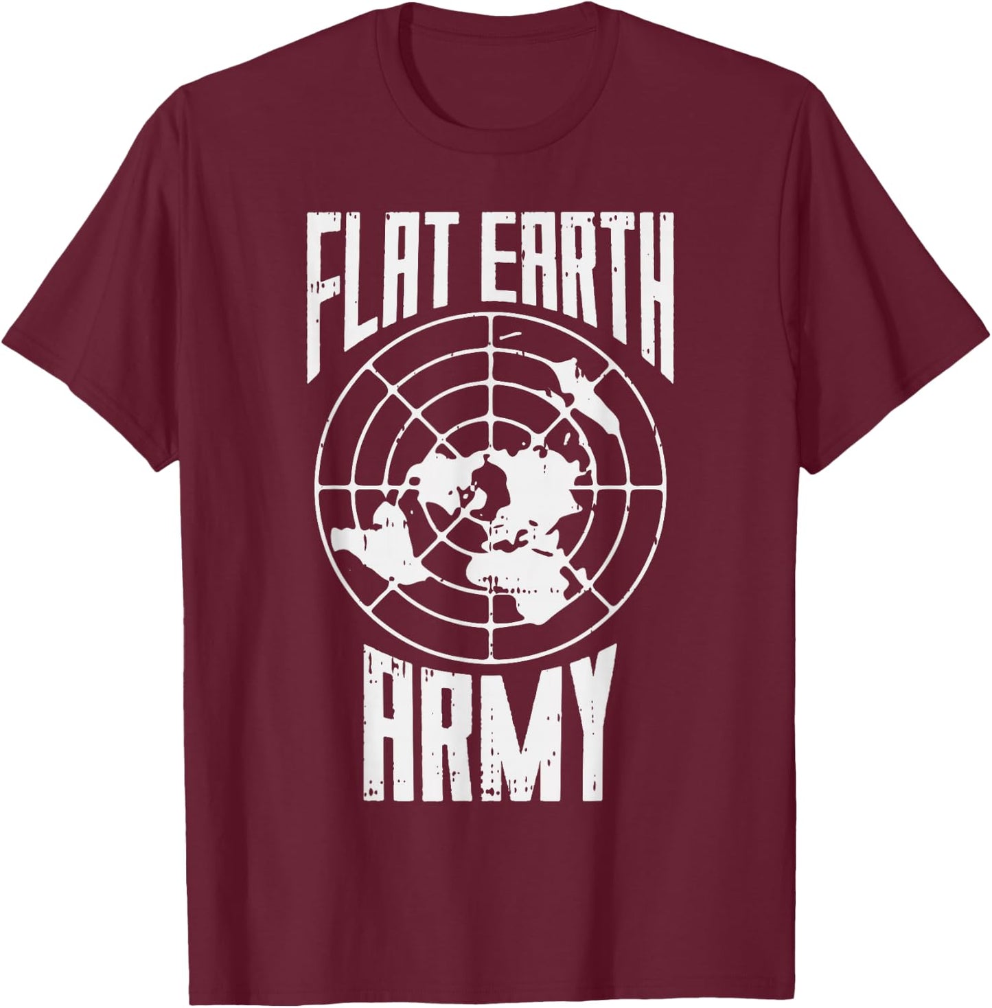 Flat Earth Army Vintage Conspiracy Theory Earthers Gift T-Shirt - T-Shirt | Maroon