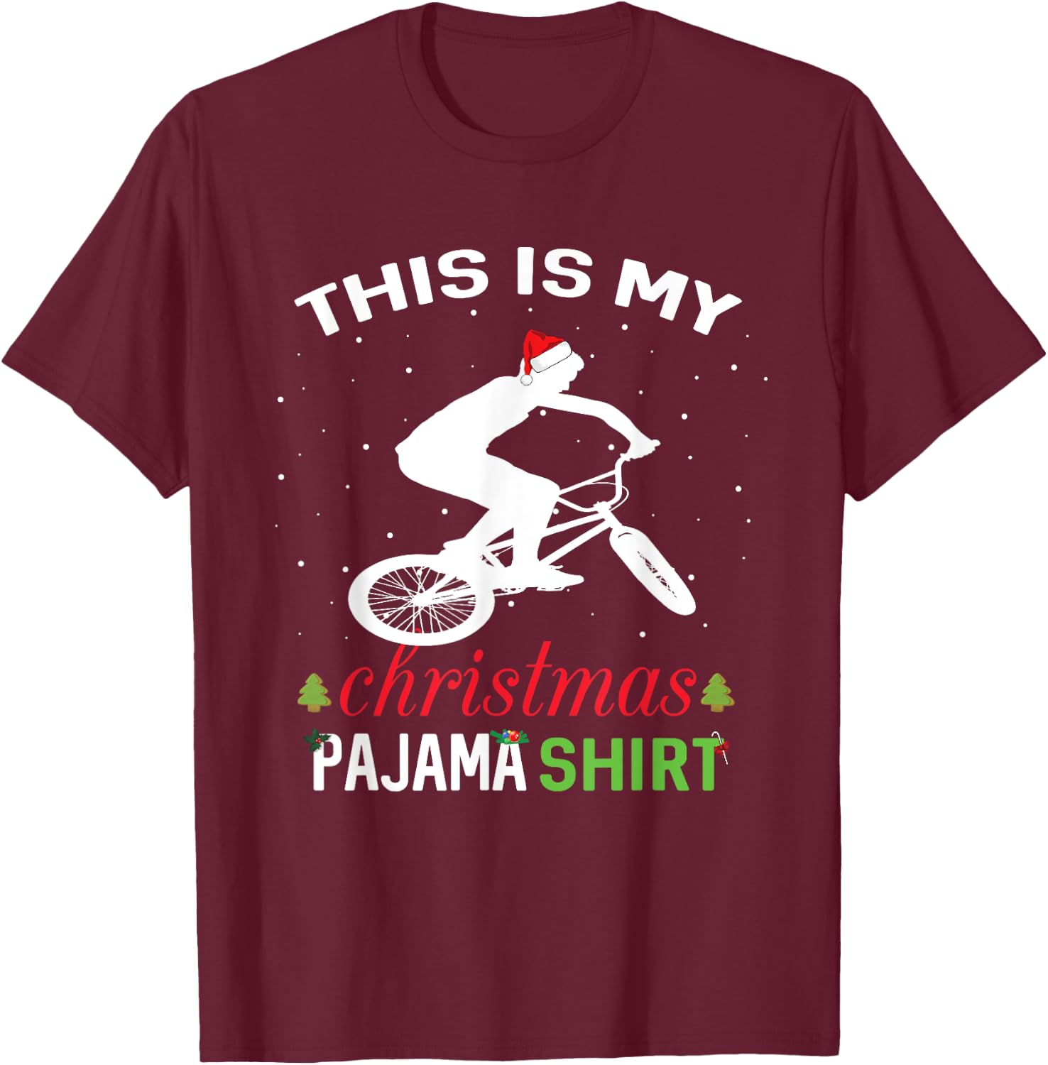 BMX Rider Xmas Gift Family Matching Pajama T-Shirt - T-Shirt | Maroon