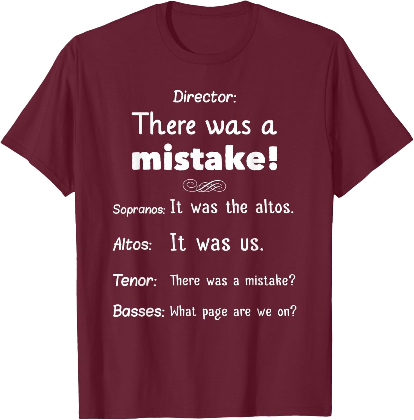 Funny Choir Director Soprano Alto Tenor Bass T-Shirt - T-Shirt | Maroon