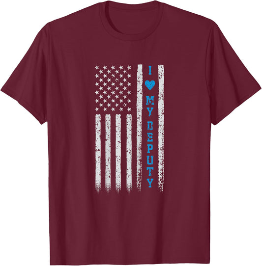 Wife Deputy Sheriff Shirt: Love My Deputy USA American Flag T-Shirt - T-Shirt | Maroon