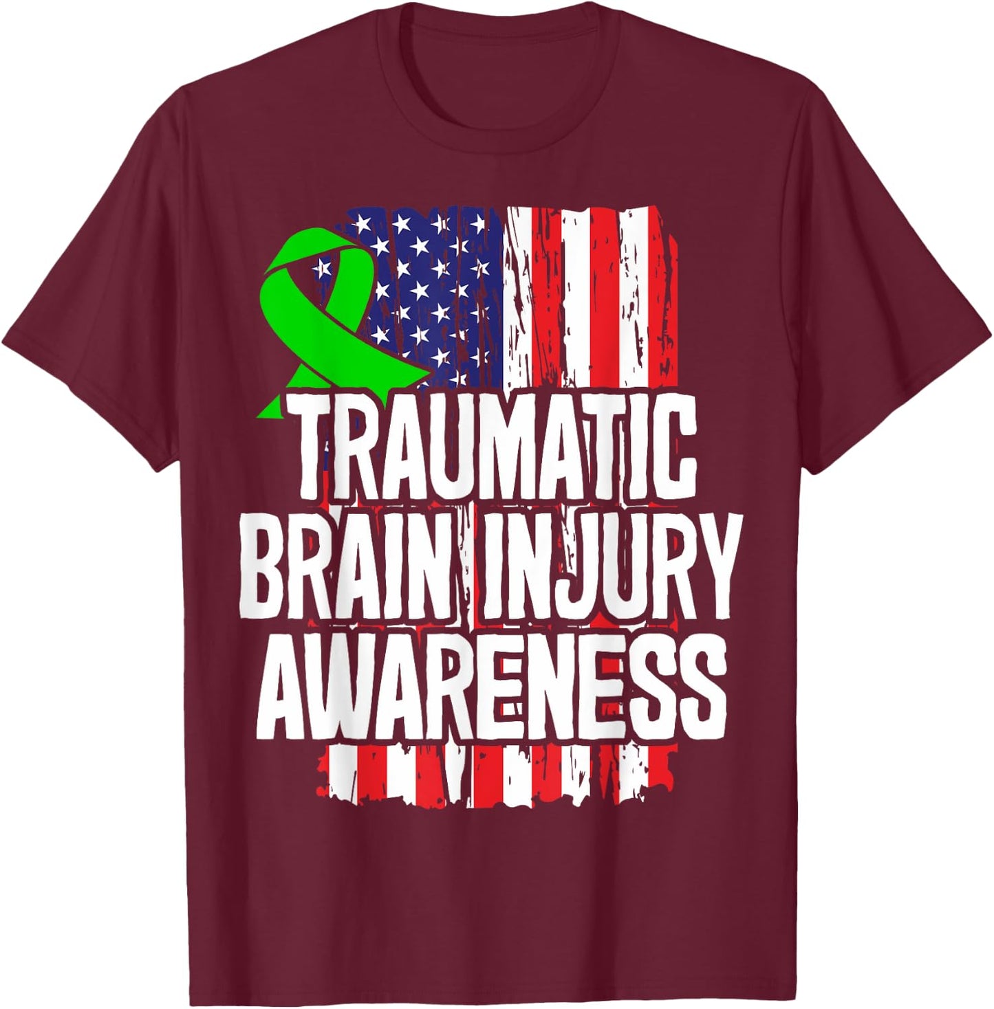 TBI Awareness Gift - Green Ribbon T-Shirt - T-Shirt | Maroon