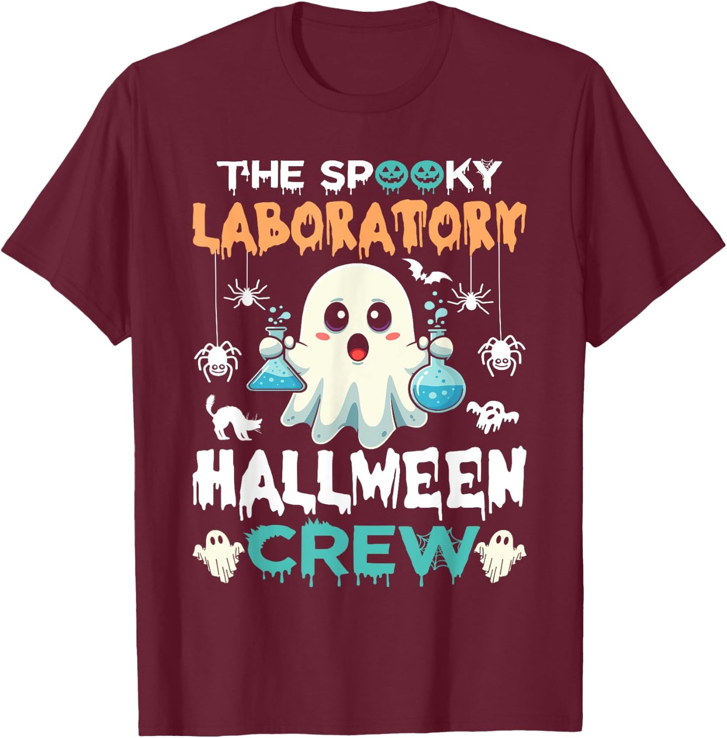 Funny Ghost The Spooky Laboratory Halloween Crew Lab Tech T-Shirt - T-Shirt | Maroon