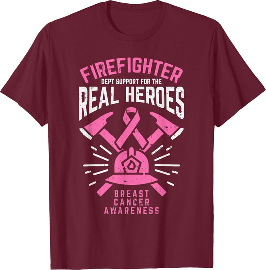 Firefighter Support Real Heroes Breast Cancer Awareness Gift T-Shirt - T-Shirt | Maroon
