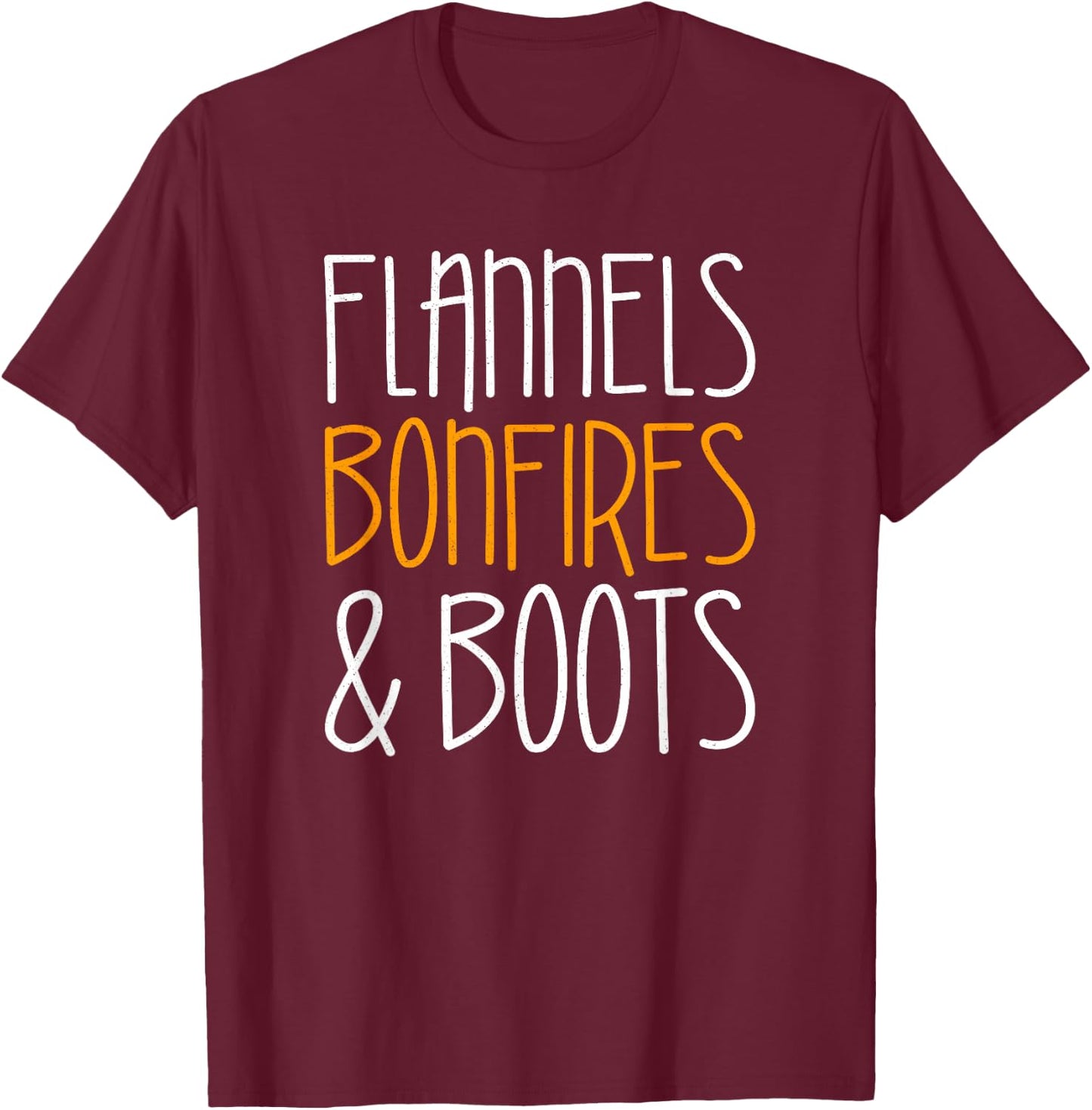 Flannels Bonfires and Boots Shirt Men Women Kids Fall Season T-Shirt - T-Shirt | Maroon