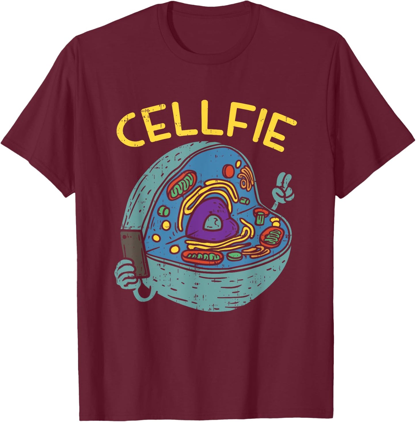Cell Fie Funny Science Biology Teacher T Shirt T-Shirt - T-Shirt | Maroon