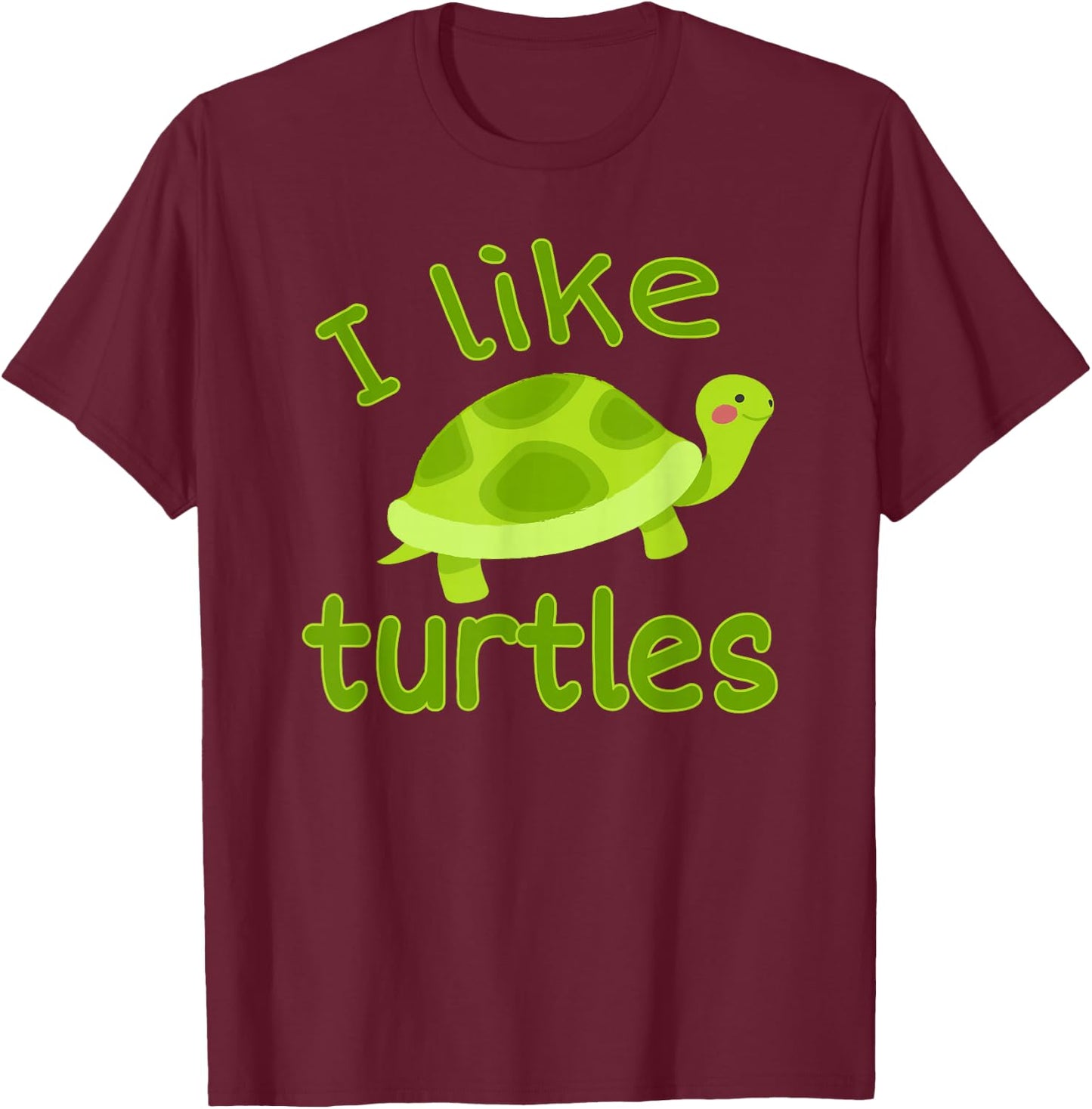 I Love Turtles - I Like Turtles Vintage Tortoise Reptile T-Shirt - T-Shirt | Maroon