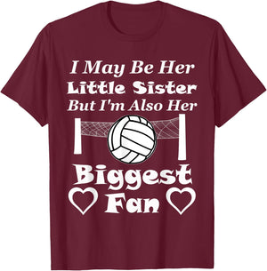 I May Be Her Little Sister Biggest Fan Volleyball T-Shirt - T-Shirt | Maroon
