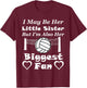 I May Be Her Little Sister Biggest Fan Volleyball T-Shirt - T-Shirt | Maroon
