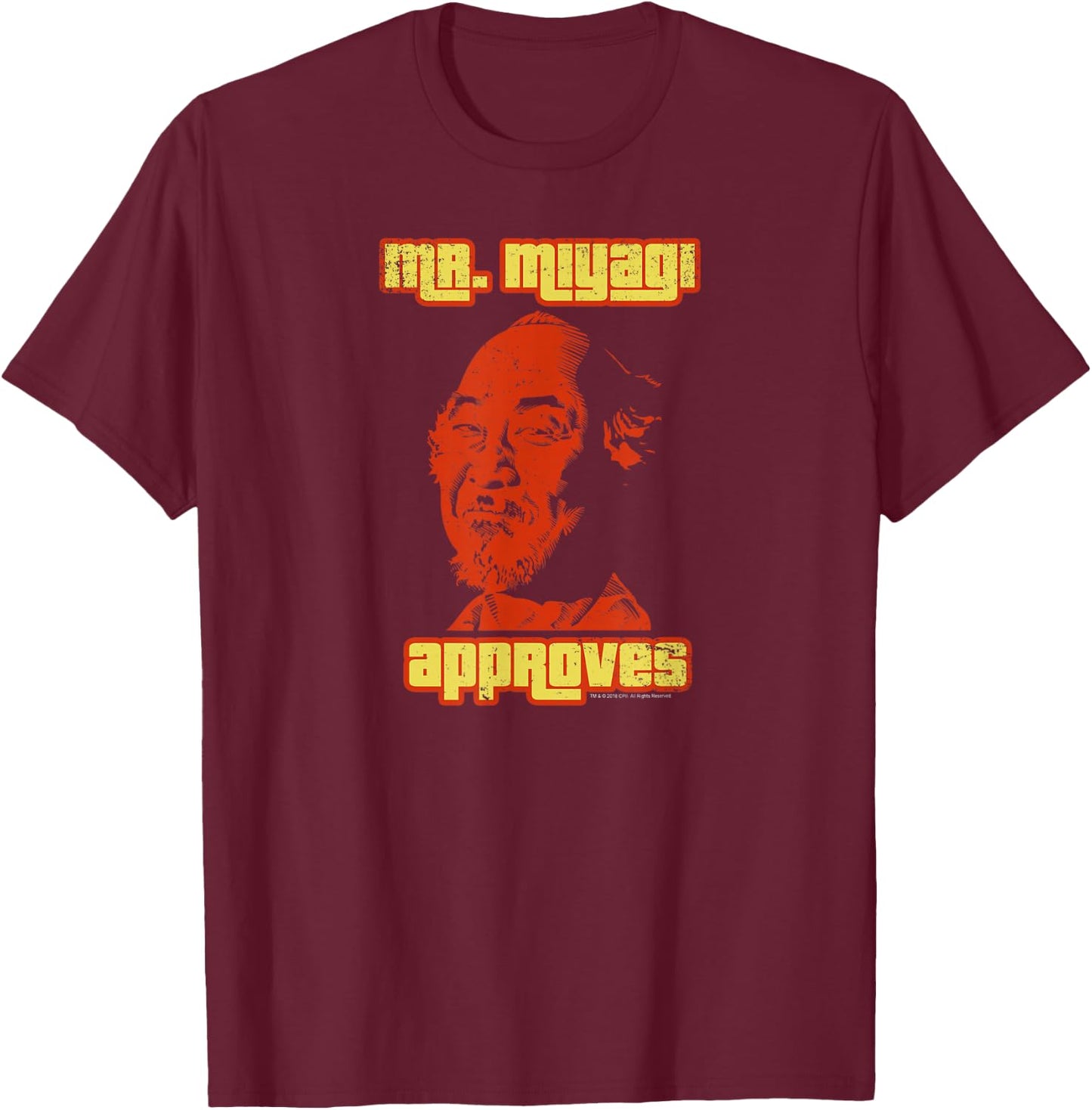 The Karate Kid Mr. Miyagi Approves Retro Movie T-Shirt - T-Shirt | Maroon