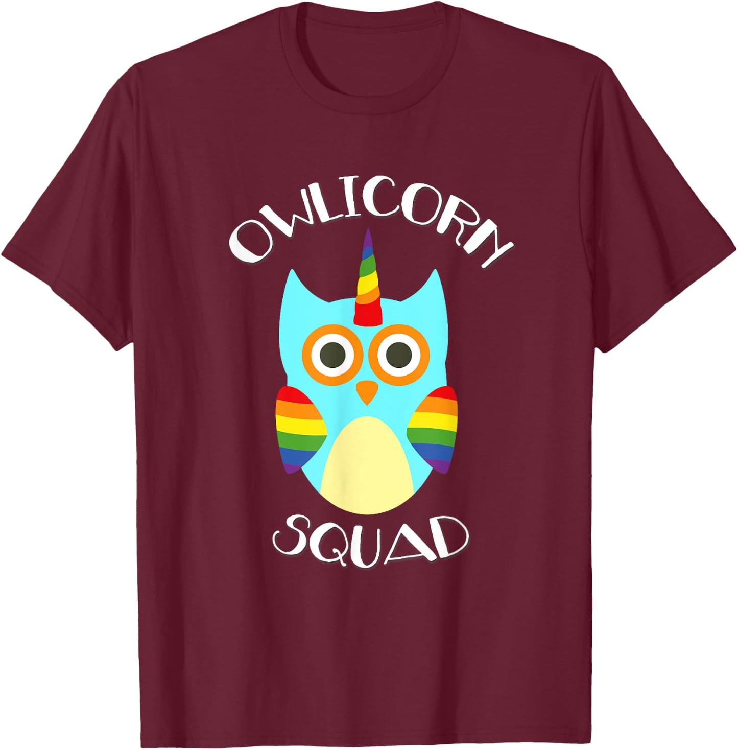 Owlicorn Owl Unicorn Mash Up Squad Shirt T-Shirt - T-Shirt | Maroon