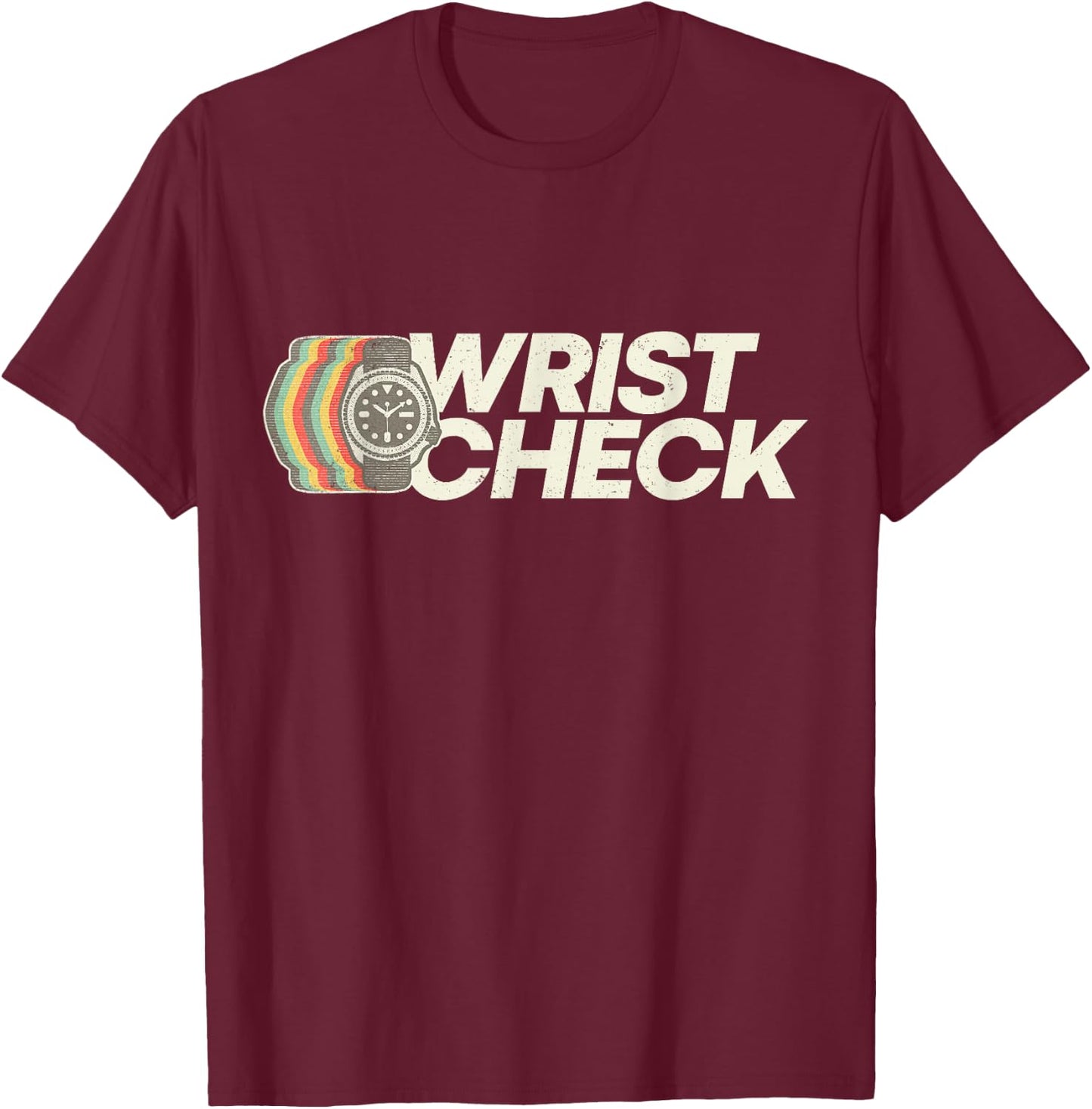 Retro Dive Watch Gift - Wrist Check T-Shirt - T-Shirt | Maroon