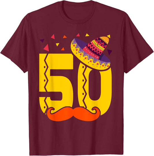 Mexican 50 Year Old 50th Birthday Shirt Men Women T-Shirt - T-Shirt | Maroon