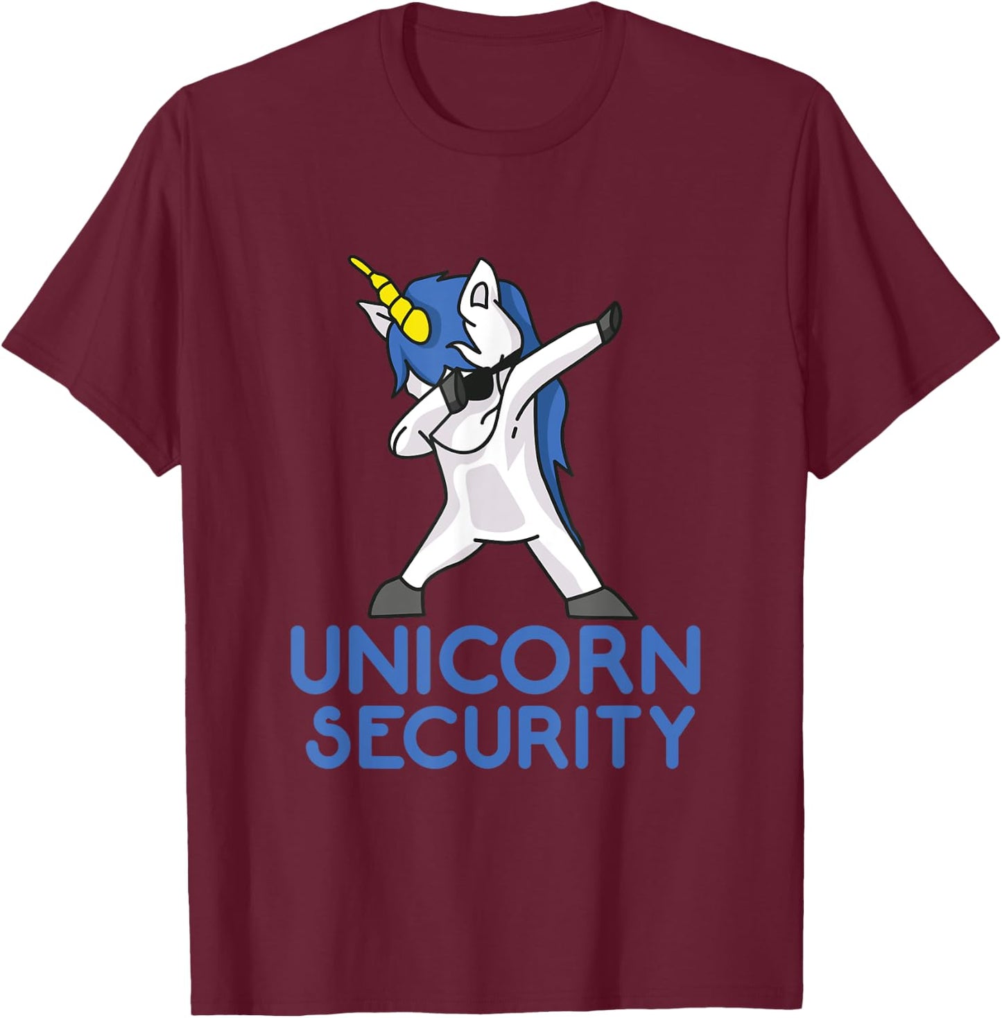 Unicorn Security Funny Gift T-Shirt - T-Shirt | Maroon