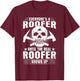 The Real Roofer Shows Up Funny Roofing MM T-Shirt - T-Shirt | Maroon