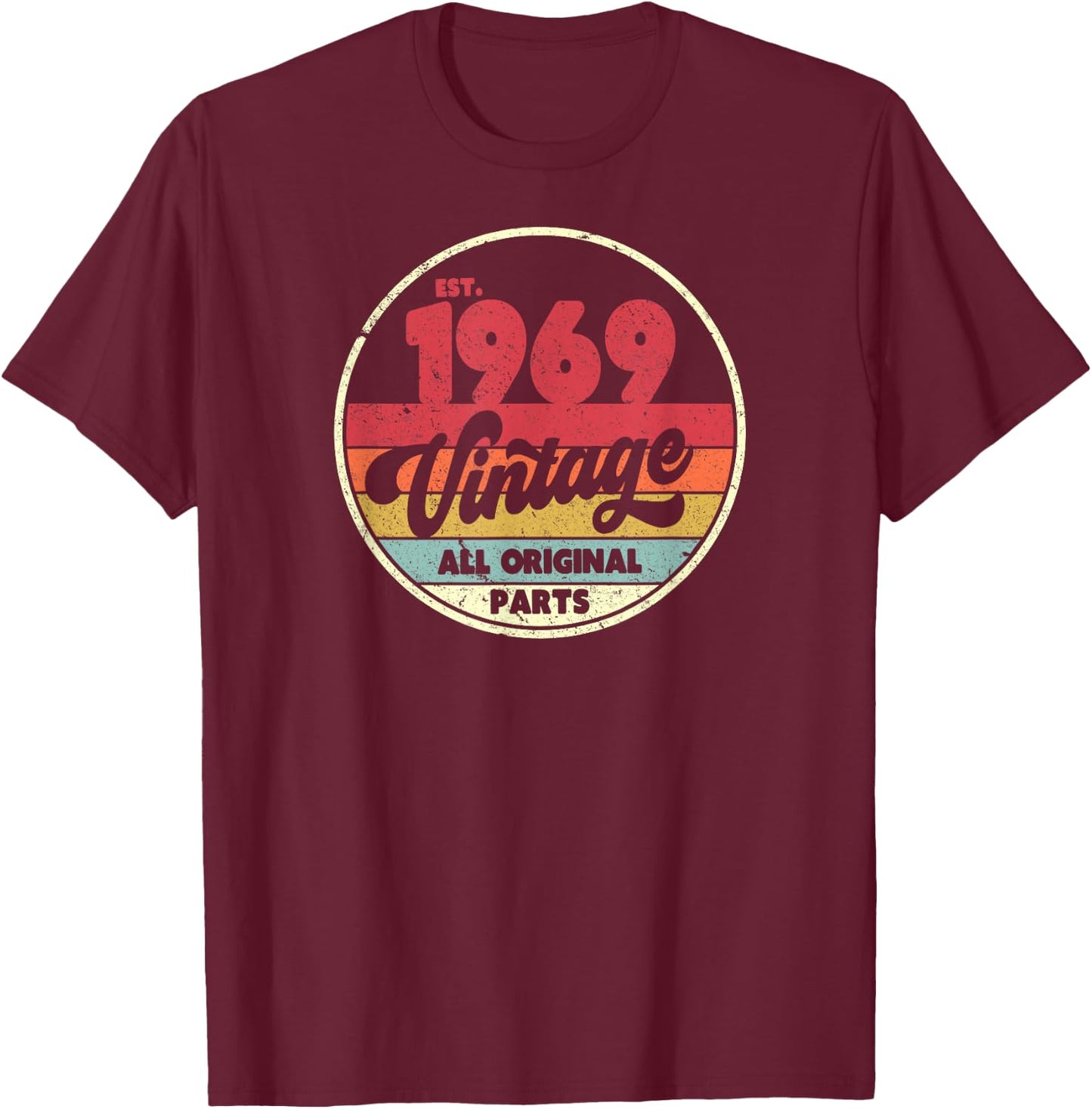 1969 Vintage Shirt, Birthday Gift . Retro Style T-Shirt - T-Shirt | Maroon