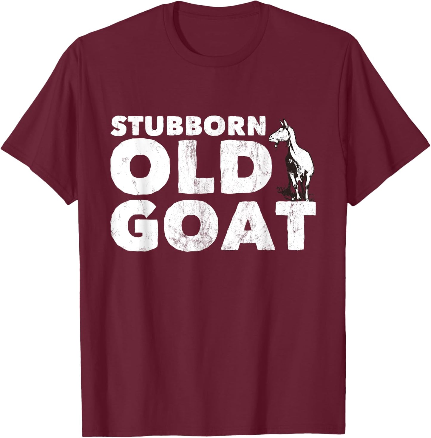 Stubborn Old Goat T-Shirt - T-Shirt | Maroon