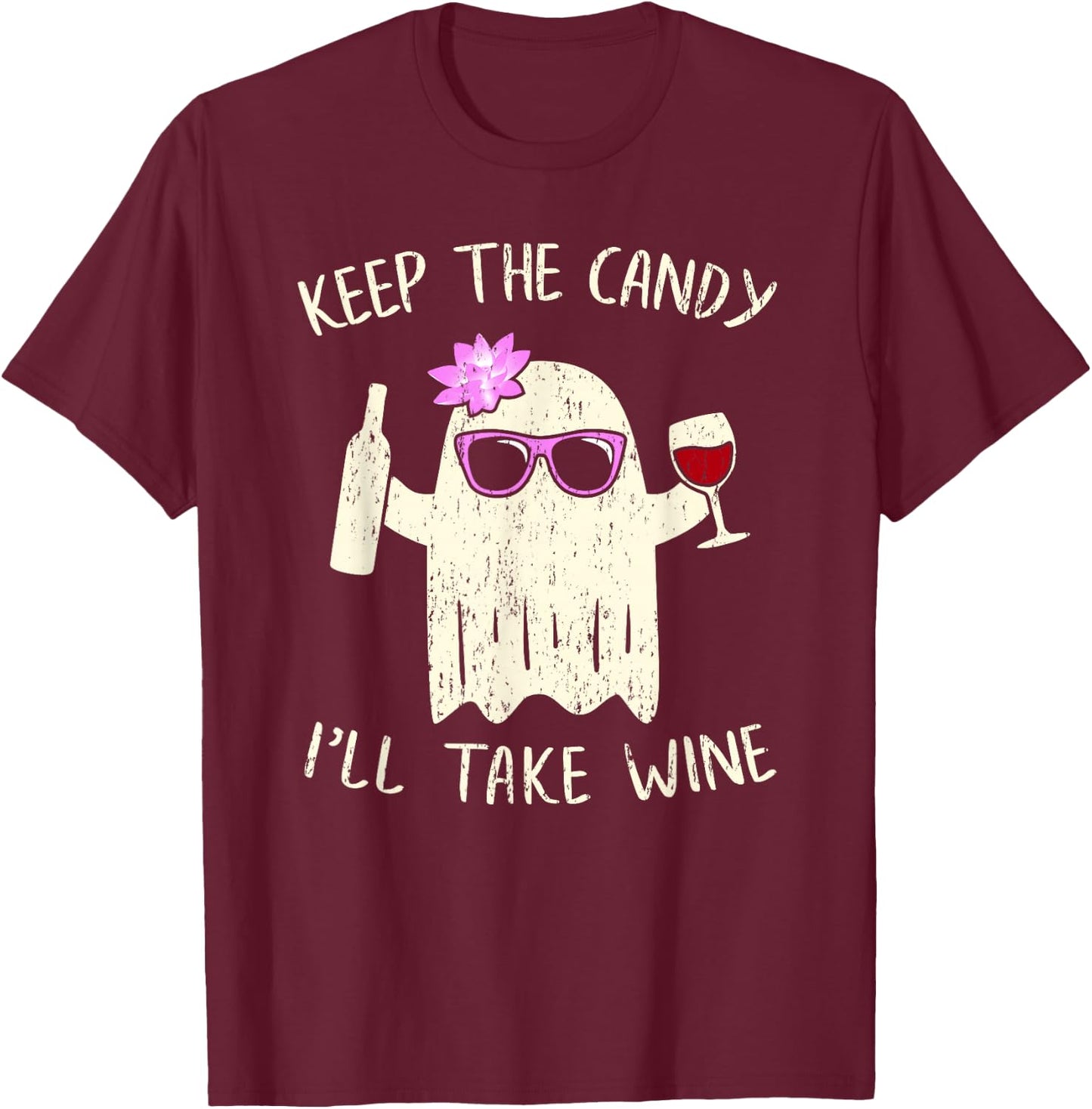 Keep the Candy Funny Halloween Shirt Ghost Costume Women T-Shirt - T-Shirt | Maroon
