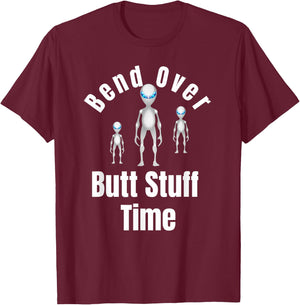 Funny Aliens Butt Stuff Anal Probe Novelty Gift T-Shirt - T-Shirt | Maroon