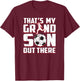 Soccer Player Grandson Funny for Soccer Grandma Grandpa T-Shirt - T-Shirt | Maroon