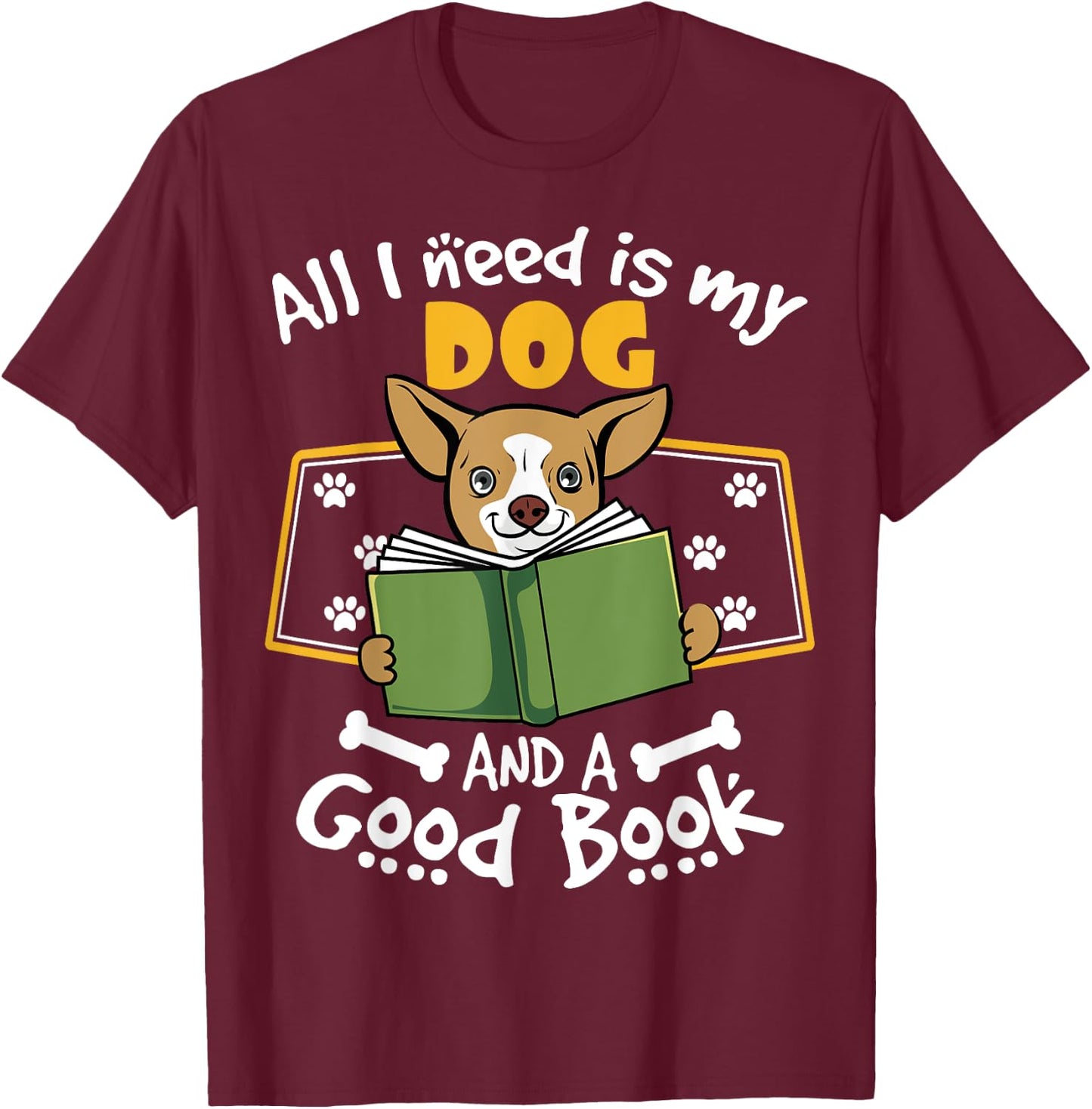 Funny Dog Book Lover | My Dog & Good Book T-Shirt - T-Shirt | Maroon