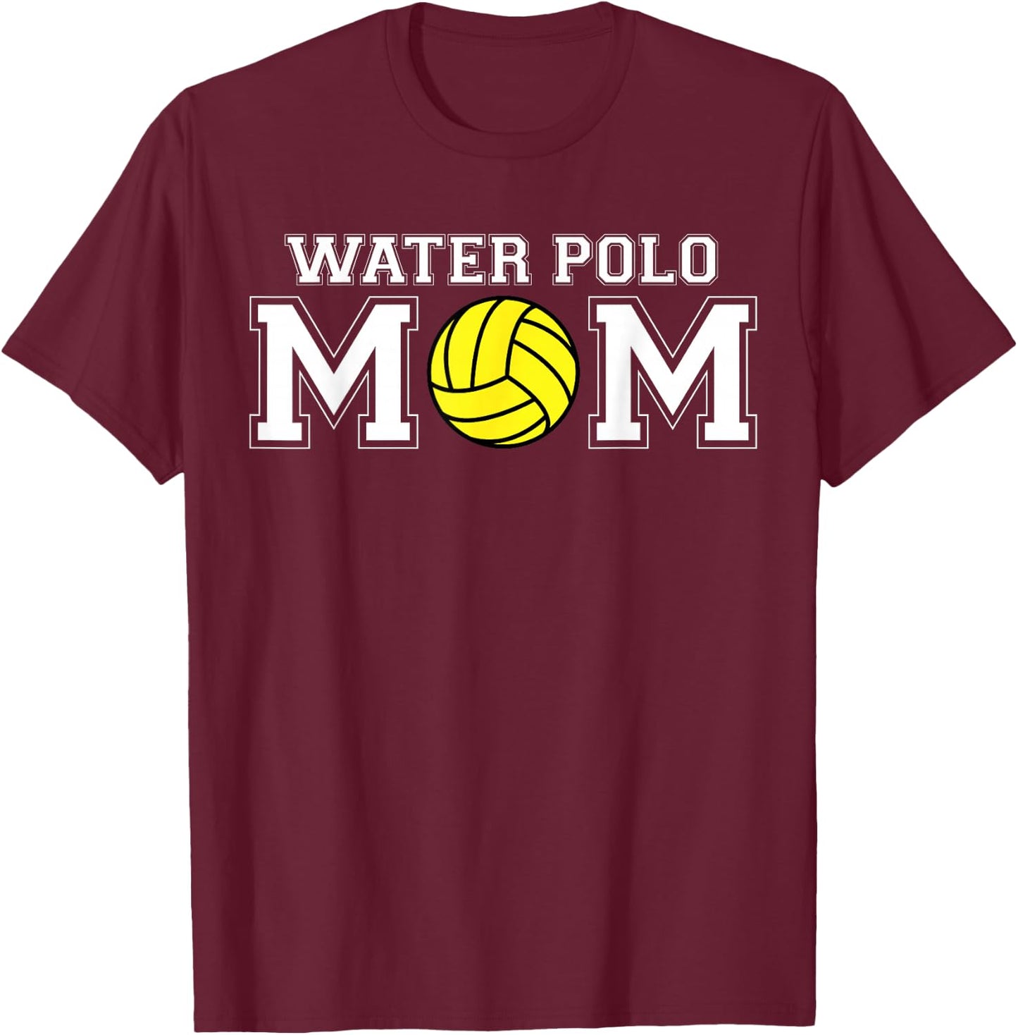 Water Polo Mom game day T-Shirt - T-Shirt | Maroon