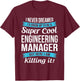 Funny Engineering Manager Gift T-Shirt - T-Shirt | Maroon
