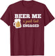 Funny Engagement Shirt Beer Me I Just Got Engaged T-Shirt - T-Shirt | Maroon