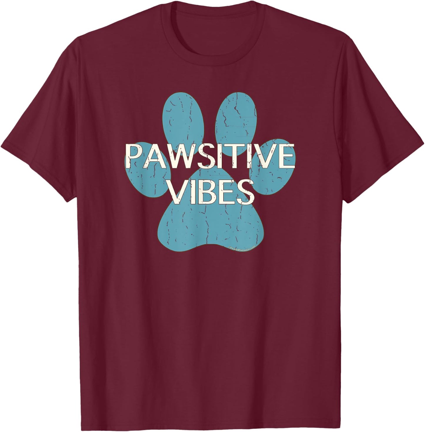 Pawsitive Vibes Blue Dog Cat Paw Print Motivational Shirt Women Kids T-Shirt - T-Shirt | Maroon