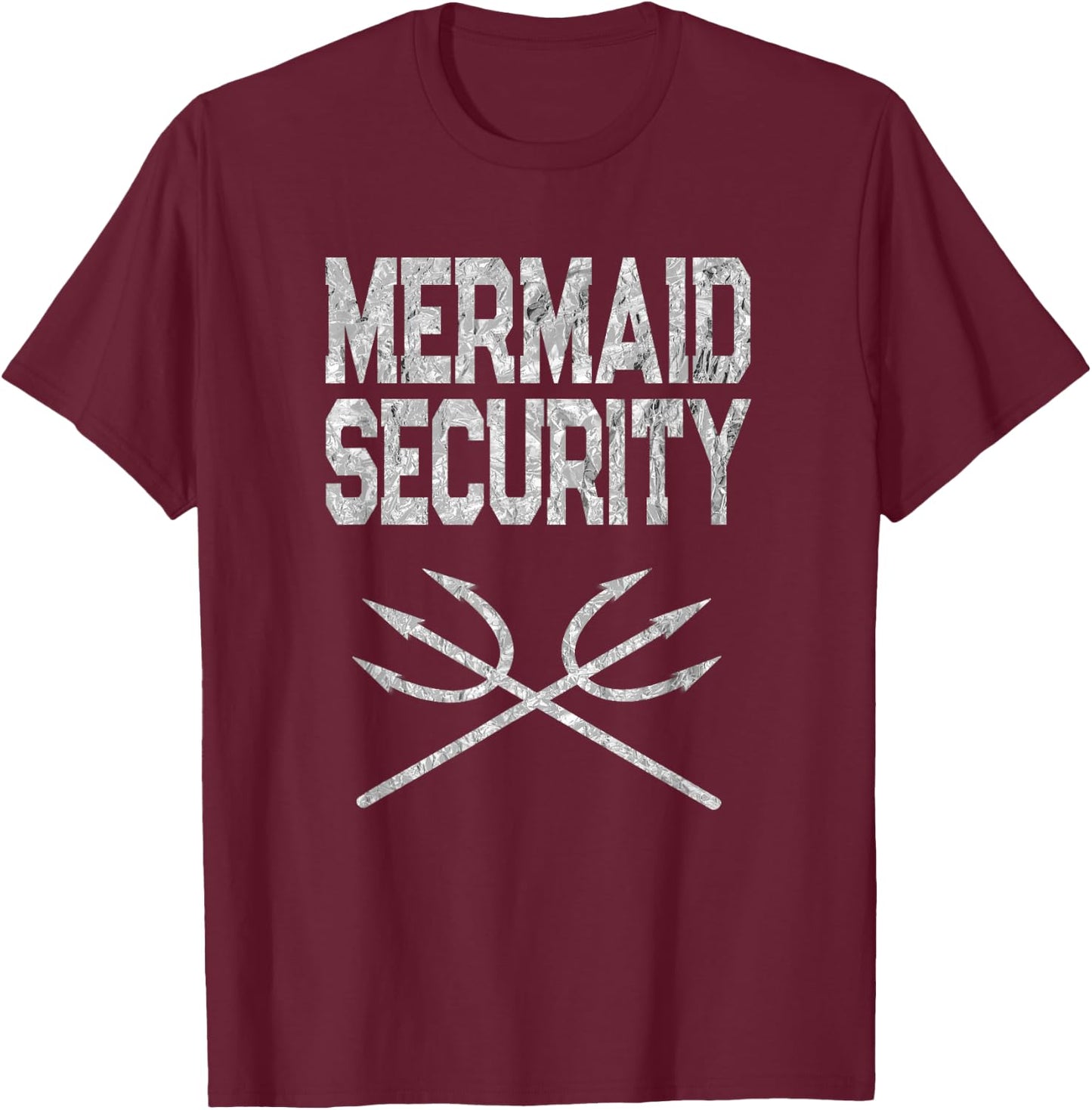 Mermaid Security Merman Tridents Fun Halloween Costume Party T-Shirt - T-Shirt | Maroon