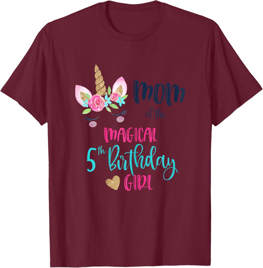Unicorn Mom of the 5th Birthday Girl Shirt Matching Mama T-Shirt - T-Shirt | Maroon